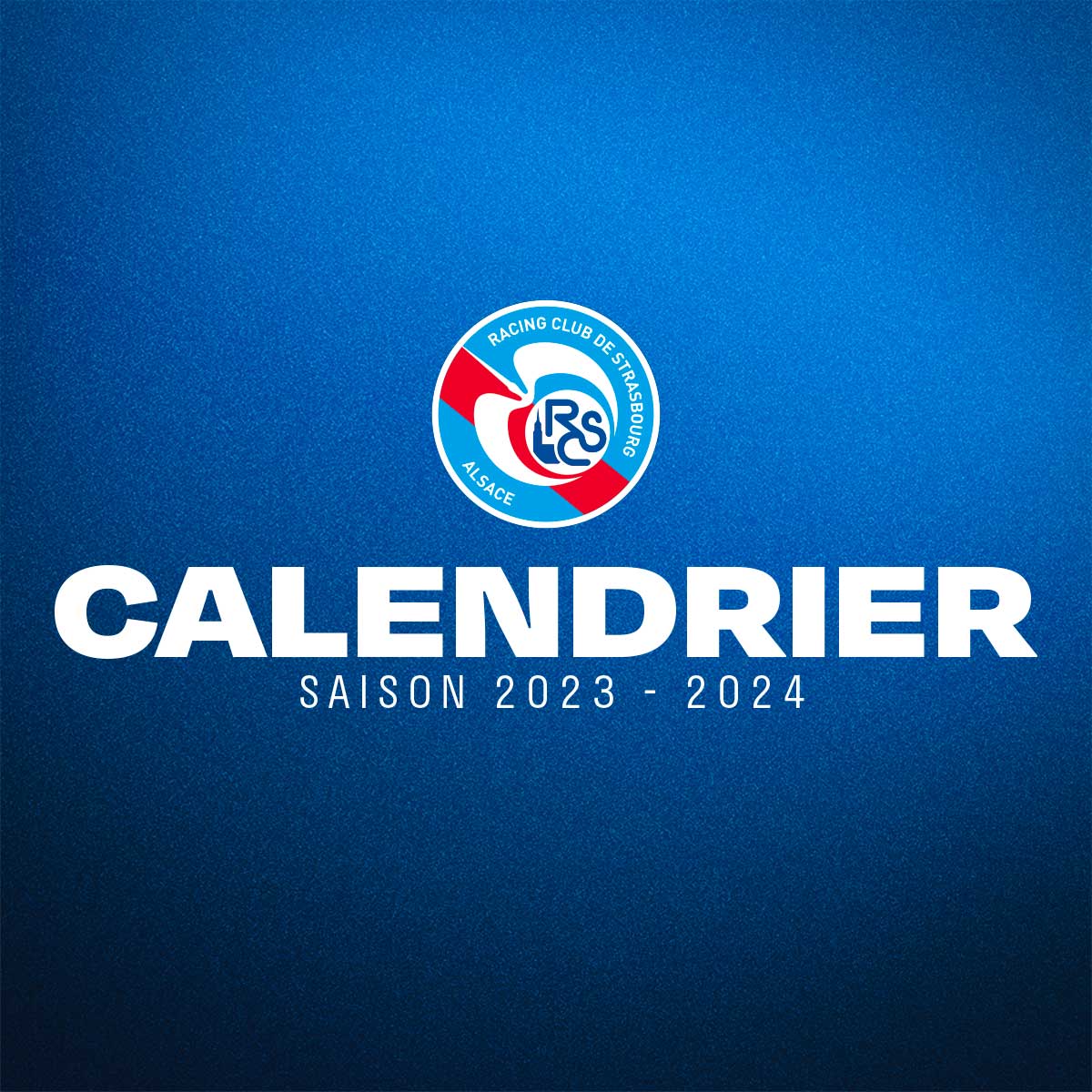 Racing Club de Strasbourg Alsace on X: ⌛ #RevealCalendrier  Plus que  quelques heures avant le dévoilement du calendrier de la saison 2023-24 !  🤔 Alors, un pronostic pour le premier match de la saison ?